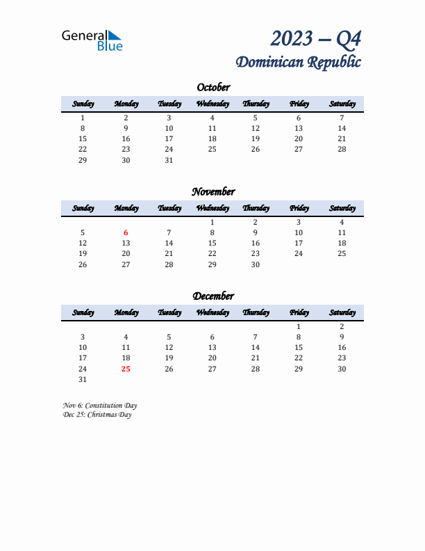 October, November, and December Calendar for Dominican Republic with Sunday Start