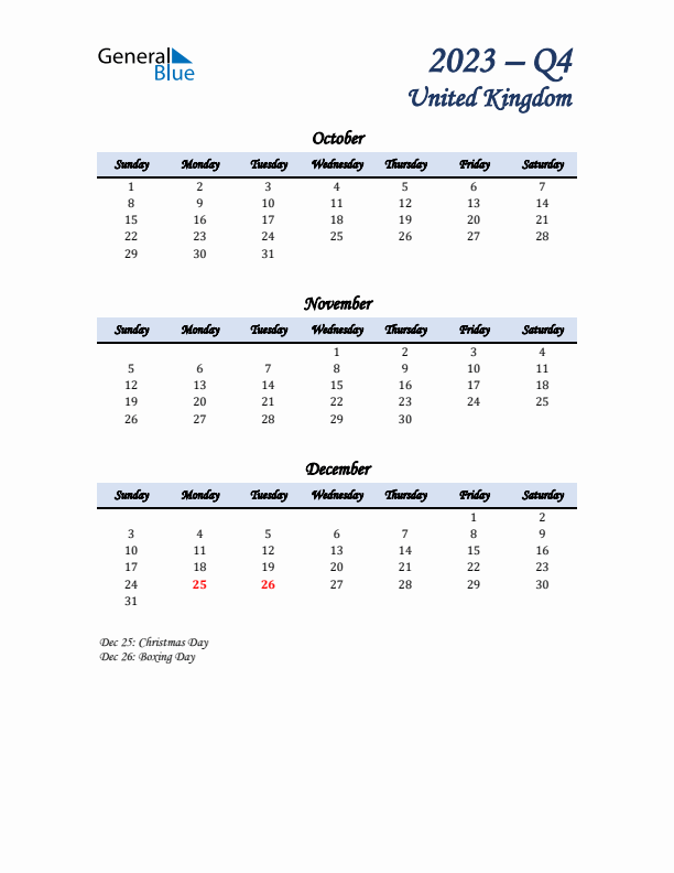 October, November, and December Calendar for United Kingdom with Sunday Start