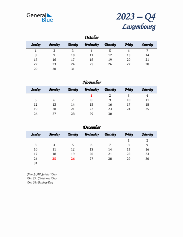 October, November, and December Calendar for Luxembourg with Sunday Start