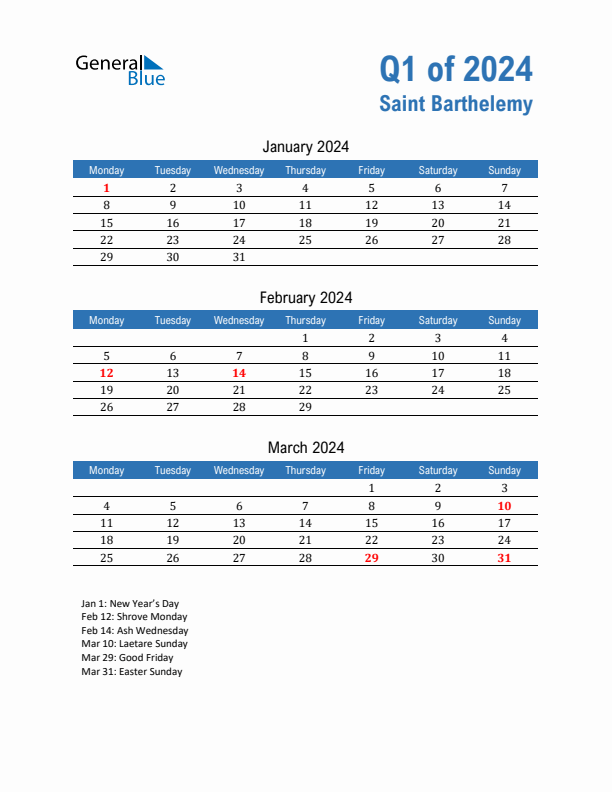 Saint Barthelemy Q1 2024 Quarterly Calendar with Monday Start