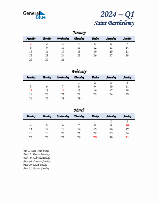 January, February, and March Calendar for Saint Barthelemy with Monday Start