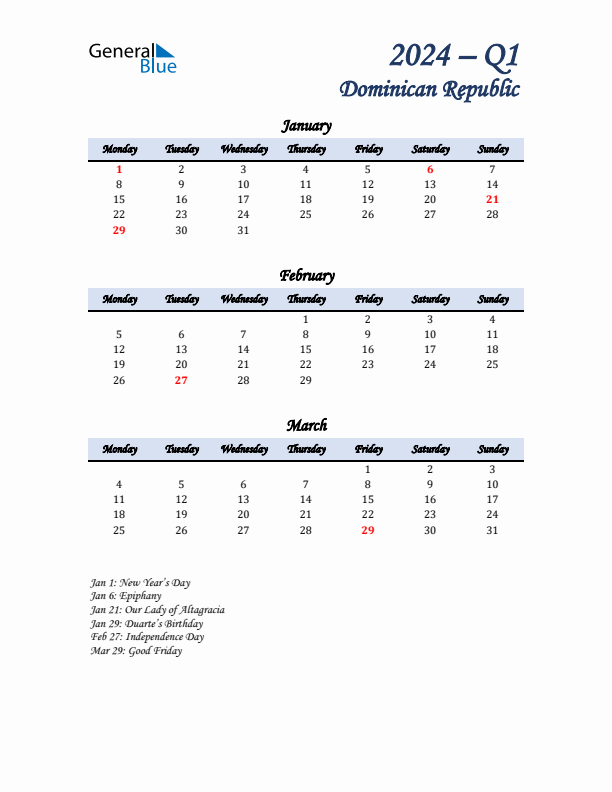 January, February, and March Calendar for Dominican Republic with Monday Start