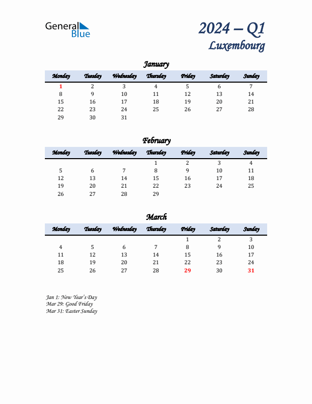 January, February, and March Calendar for Luxembourg with Monday Start