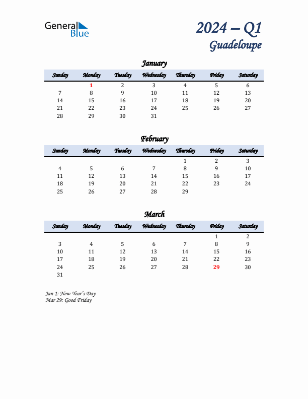 January, February, and March Calendar for Guadeloupe with Sunday Start