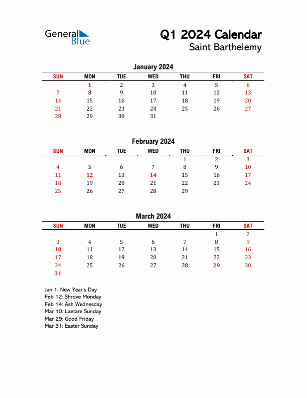 2024 Q1 Calendar with Holidays List for Saint Barthelemy