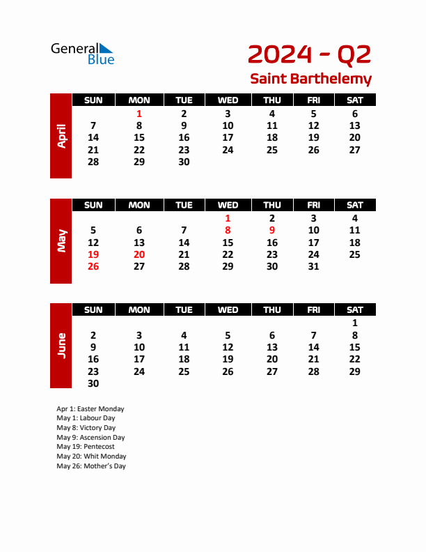 Q2 2024 Calendar with Holidays in Saint Barthelemy