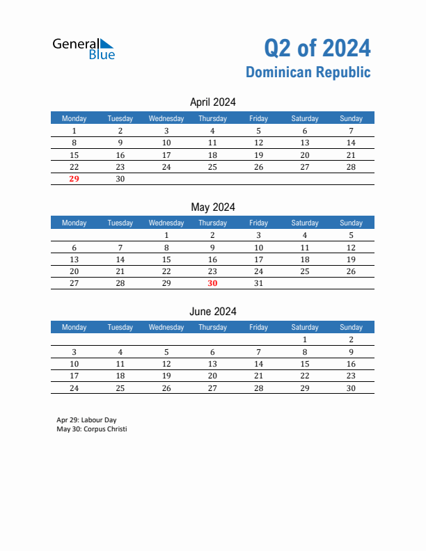 Dominican Republic Q2 2024 Quarterly Calendar with Monday Start