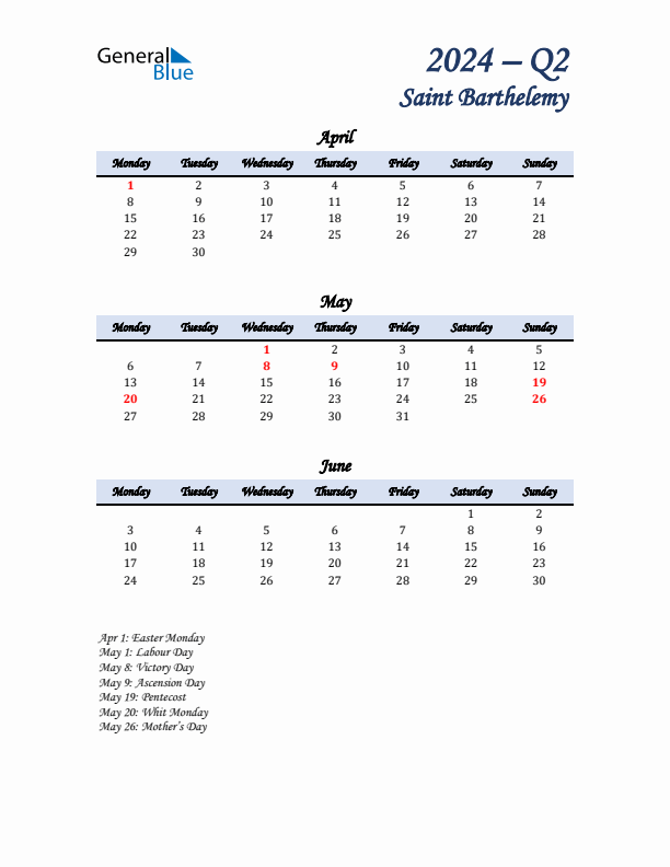 April, May, and June Calendar for Saint Barthelemy with Monday Start