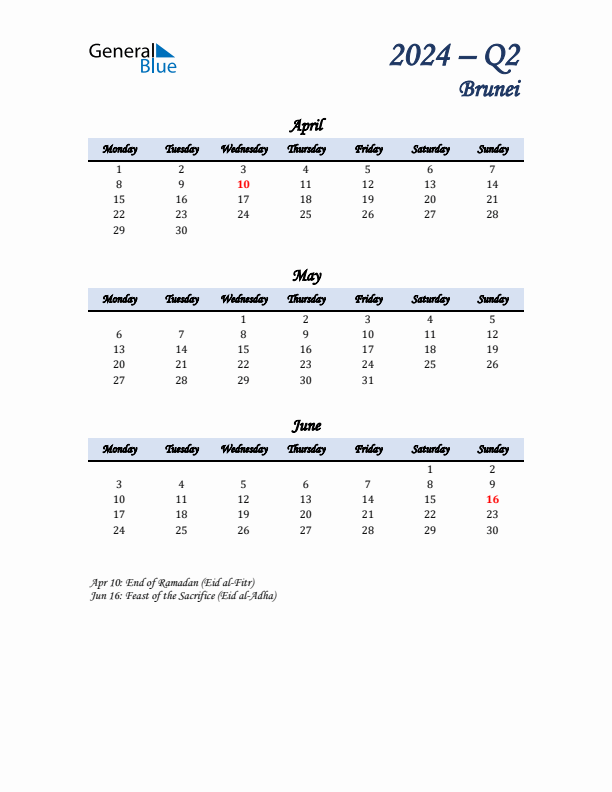 April, May, and June Calendar for Brunei with Monday Start