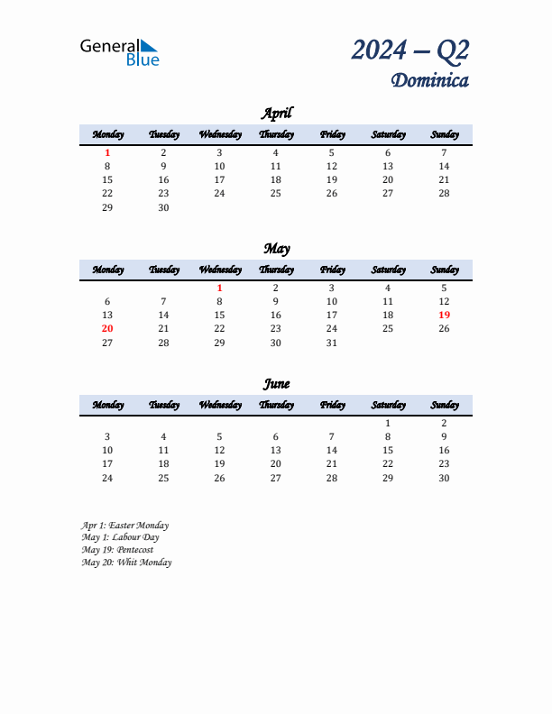 April, May, and June Calendar for Dominica with Monday Start