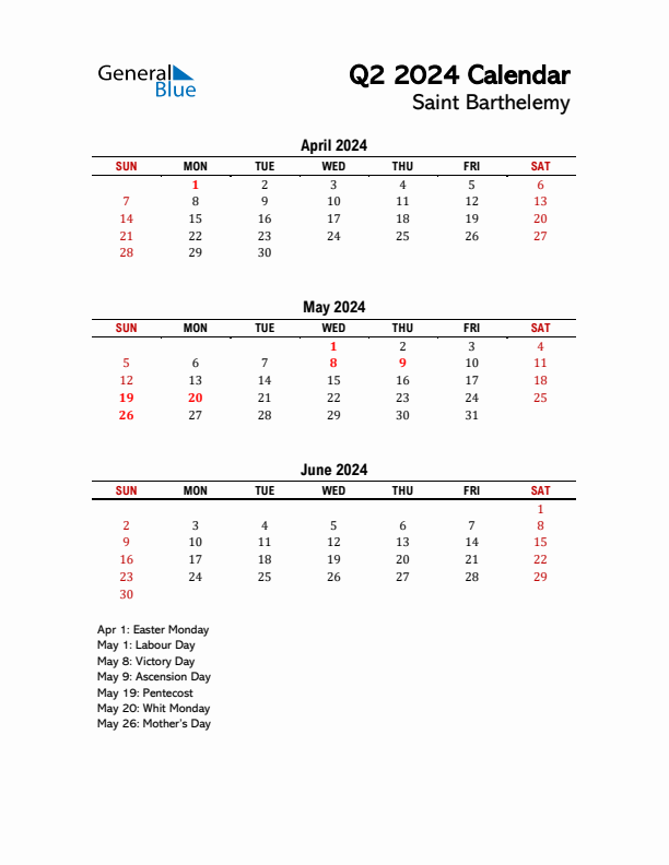 2024 Q2 Calendar with Holidays List for Saint Barthelemy