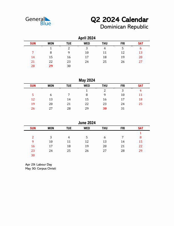 2024 Q2 Calendar with Holidays List for Dominican Republic