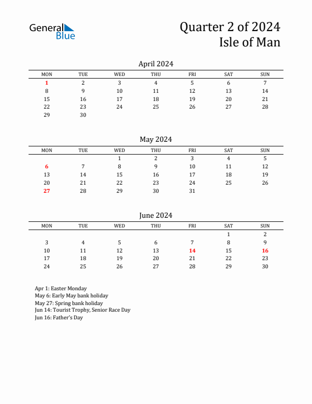 Quarter 2 2024 Isle of Man Quarterly Calendar