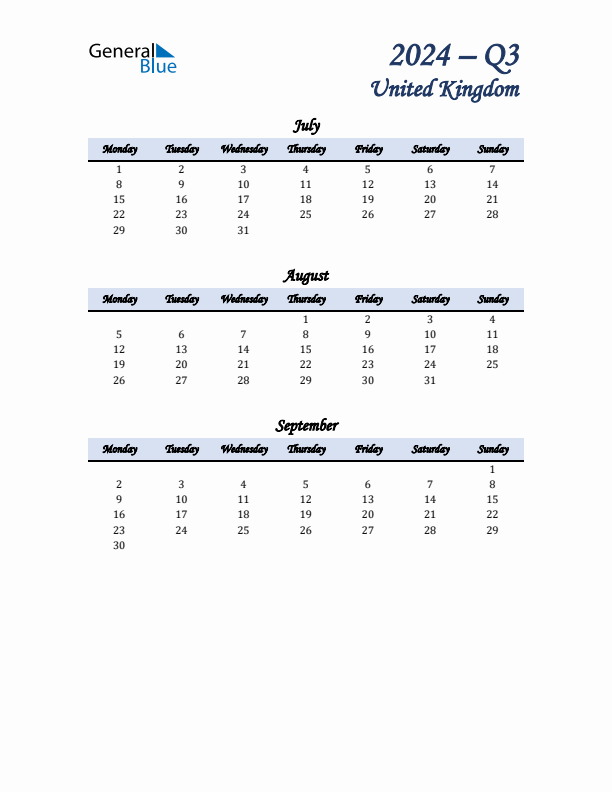 July, August, and September Calendar for United Kingdom with Monday Start