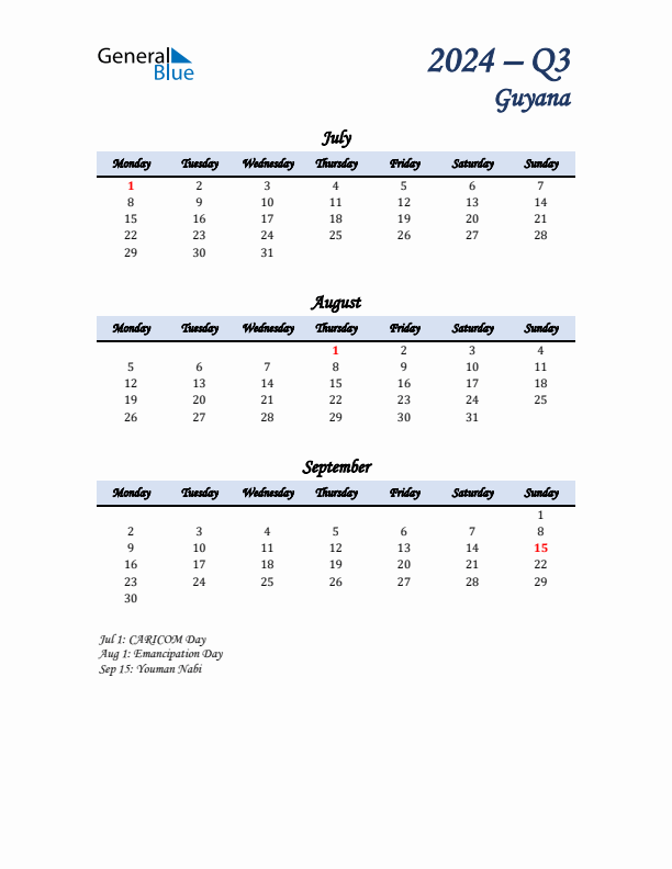 July, August, and September Calendar for Guyana with Monday Start