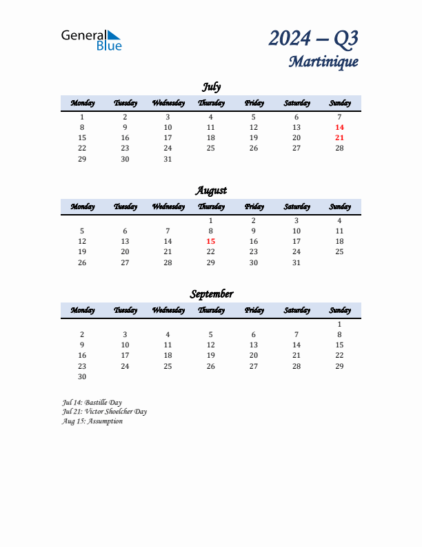 July, August, and September Calendar for Martinique with Monday Start