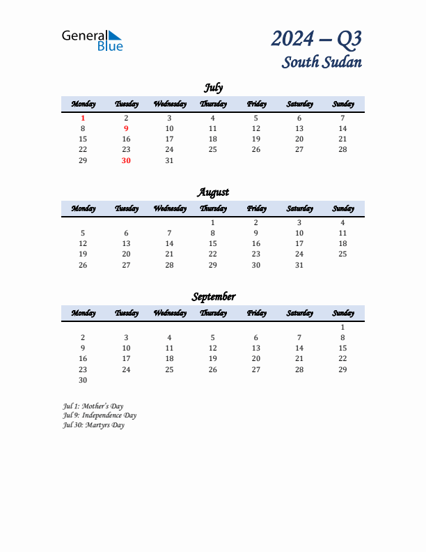 July, August, and September Calendar for South Sudan with Monday Start