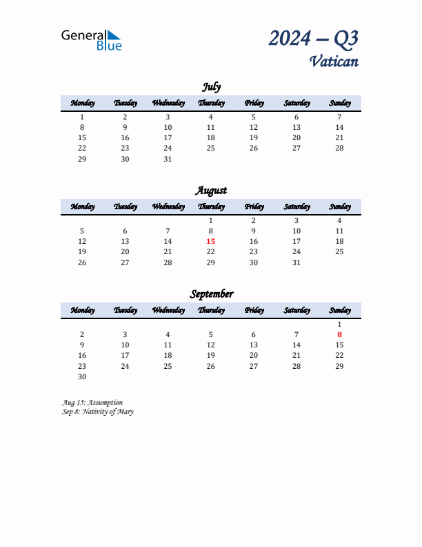 July, August, and September Calendar for Vatican with Monday Start