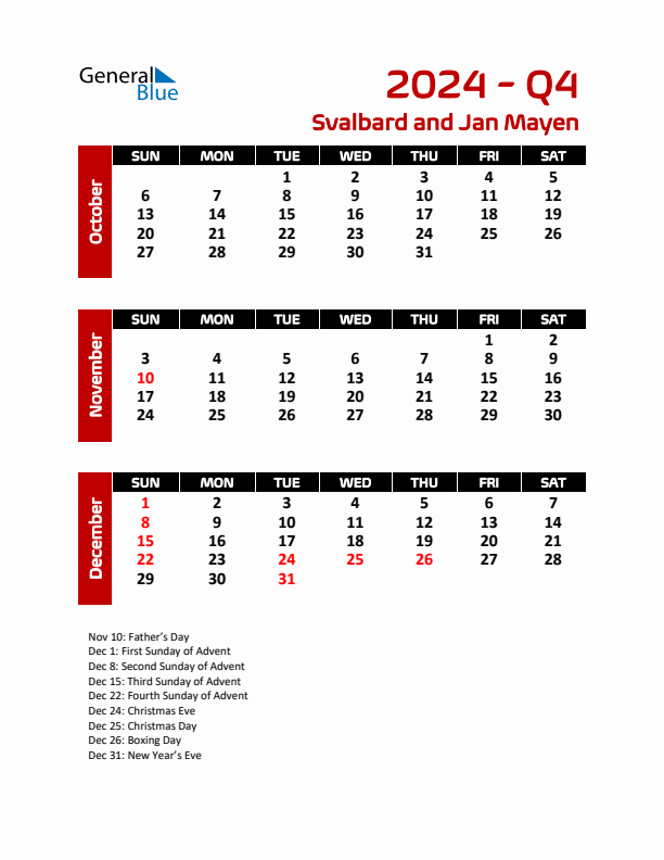 Q4 2024 Calendar with Holidays in Svalbard and Jan Mayen