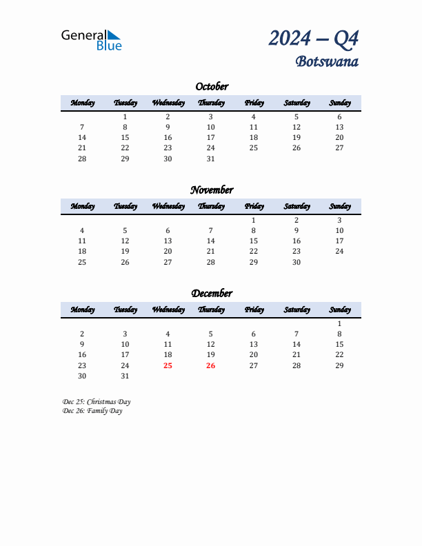 October, November, and December Calendar for Botswana with Monday Start