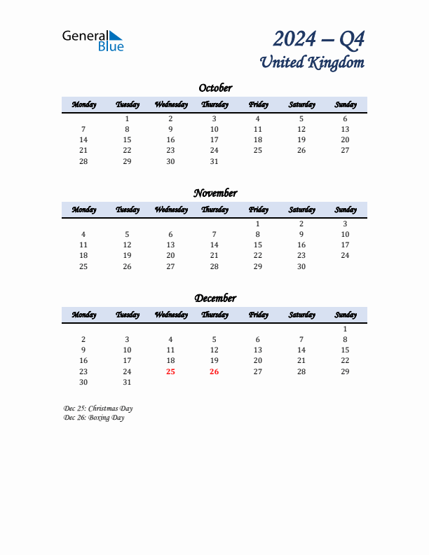 October, November, and December Calendar for United Kingdom with Monday Start