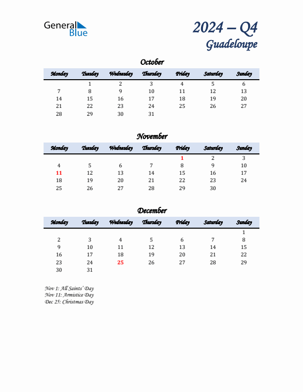 October, November, and December Calendar for Guadeloupe with Monday Start