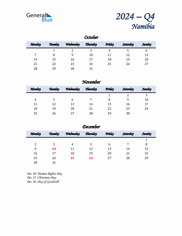 October, November, and December Calendar for Namibia with Monday Start