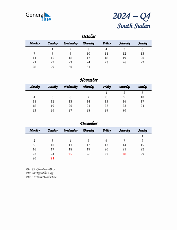 October, November, and December Calendar for South Sudan with Monday Start