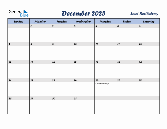 December 2025 Calendar with Holidays in Saint Barthelemy