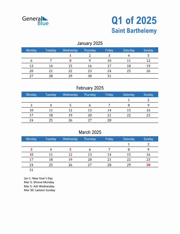 Saint Barthelemy Q1 2025 Quarterly Calendar with Monday Start