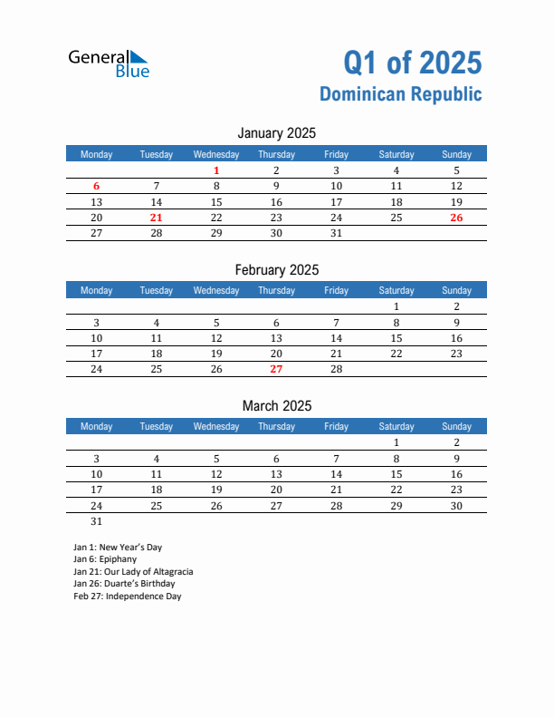 Dominican Republic Q1 2025 Quarterly Calendar with Monday Start