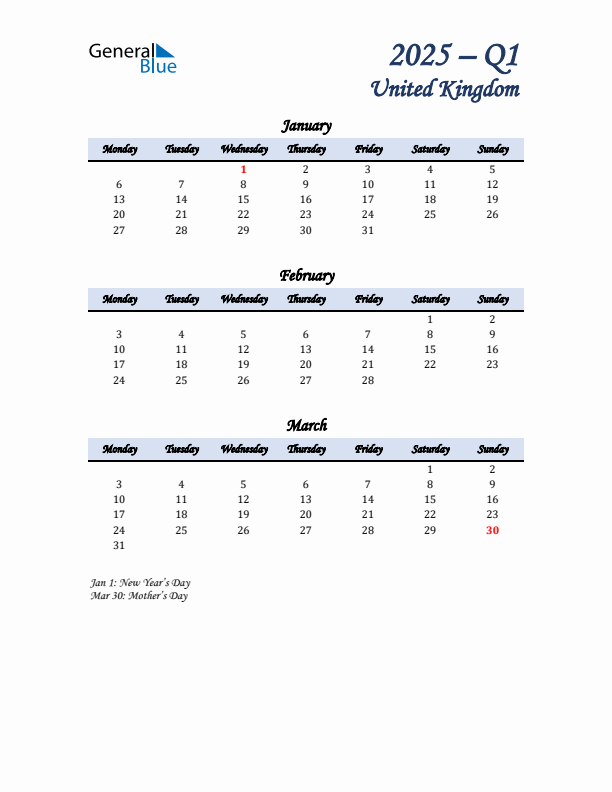 January, February, and March Calendar for United Kingdom with Monday Start