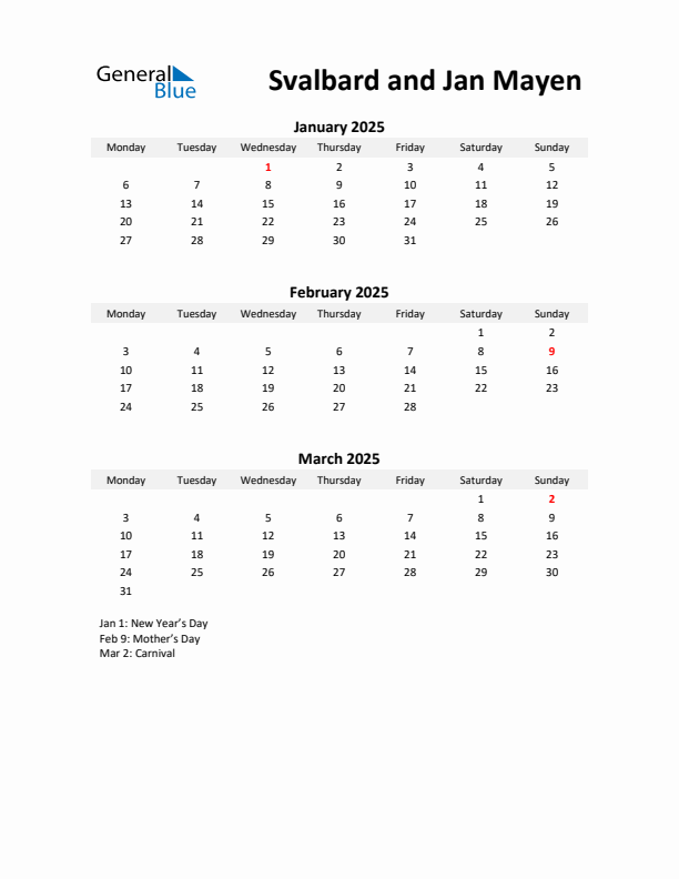 Printable Quarterly Calendar with Notes and Svalbard and Jan Mayen Holidays- Q1 of 2025