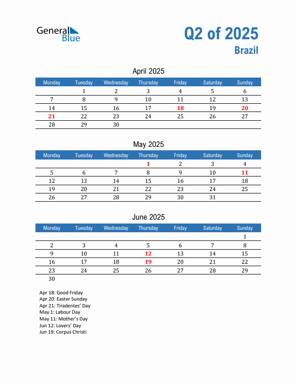 Brazil Q2 2025 Quarterly Calendar with Monday Start