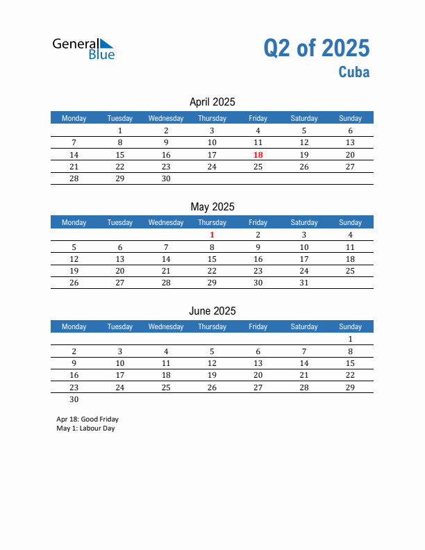 Cuba Q2 2025 Quarterly Calendar with Monday Start