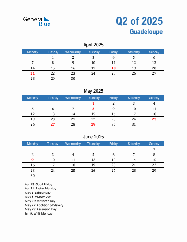 Guadeloupe Q2 2025 Quarterly Calendar with Monday Start