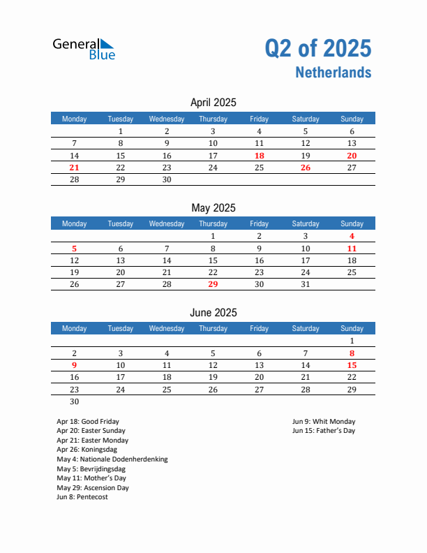 The Netherlands Q2 2025 Quarterly Calendar with Monday Start