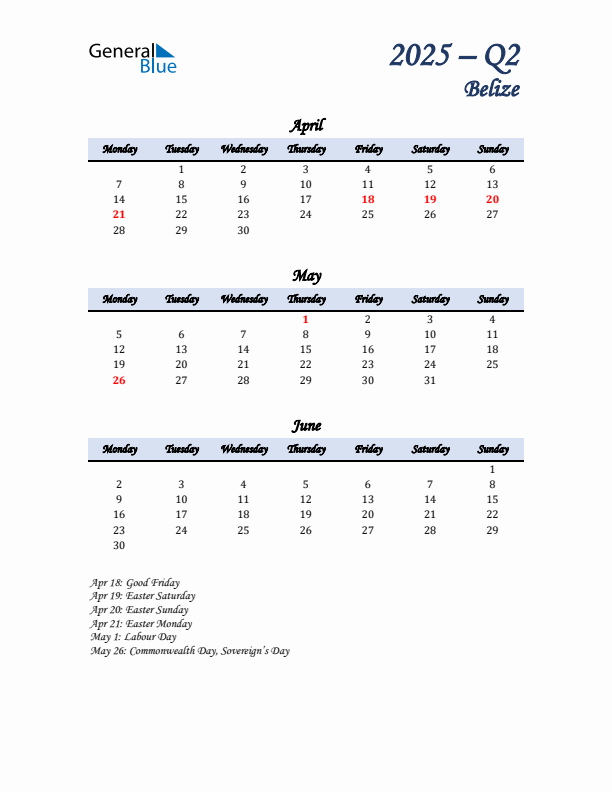 April, May, and June Calendar for Belize with Monday Start