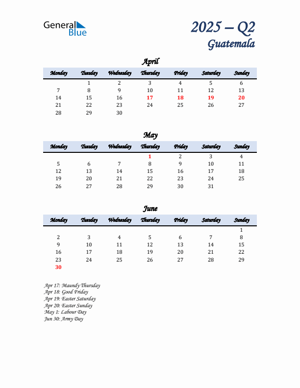 April, May, and June Calendar for Guatemala with Monday Start