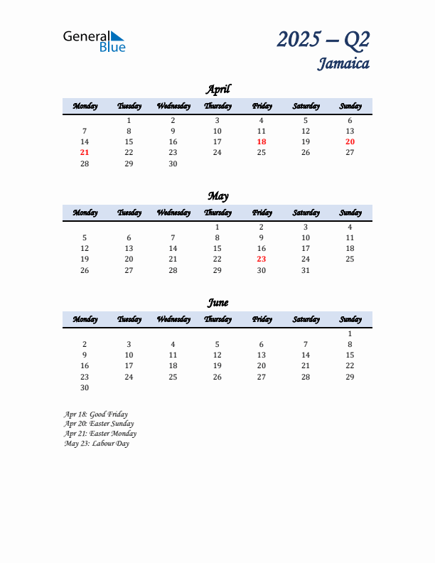 April, May, and June Calendar for Jamaica with Monday Start