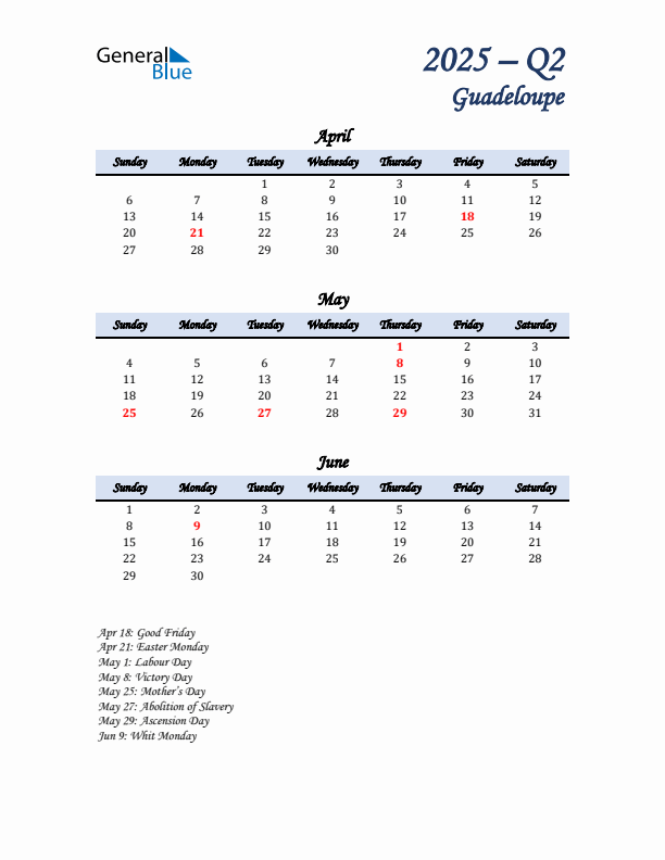 April, May, and June Calendar for Guadeloupe with Sunday Start