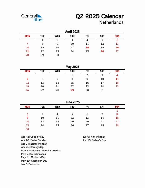 2025 Q2 Calendar with Holidays List for The Netherlands