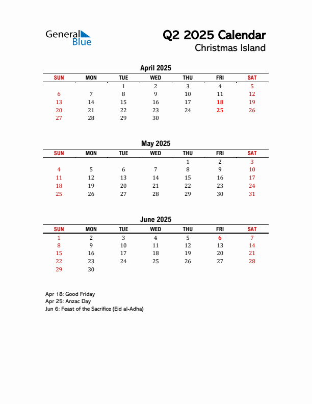 2025 Q2 Calendar with Holidays List for Christmas Island