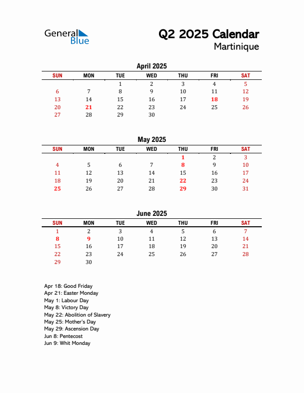 2025 Q2 Calendar with Holidays List for Martinique