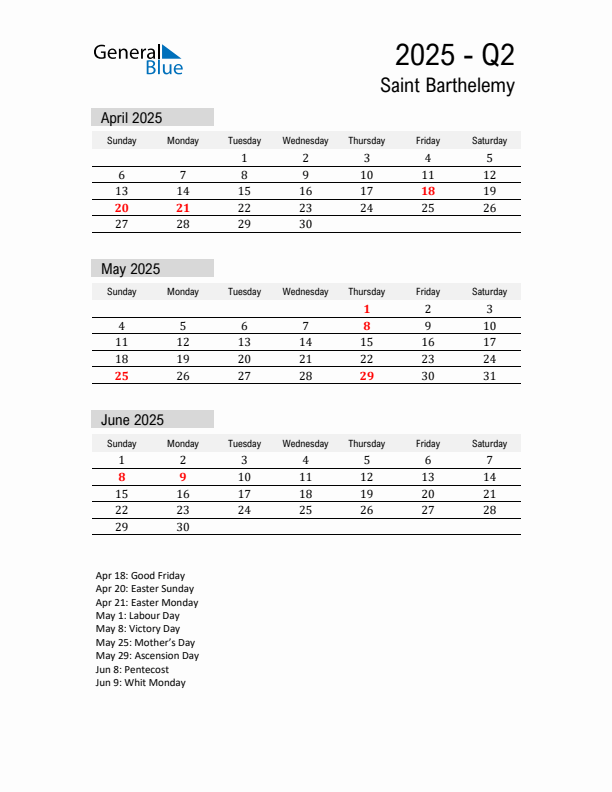 Saint Barthelemy Quarter 2 2025 Calendar with Holidays