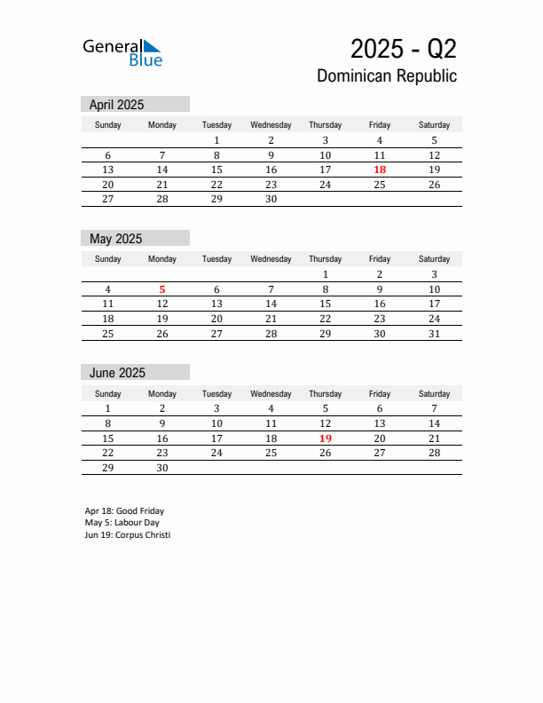 Dominican Republic Quarter 2 2025 Calendar with Holidays