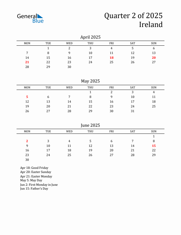 Quarter 2 2025 Ireland Quarterly Calendar