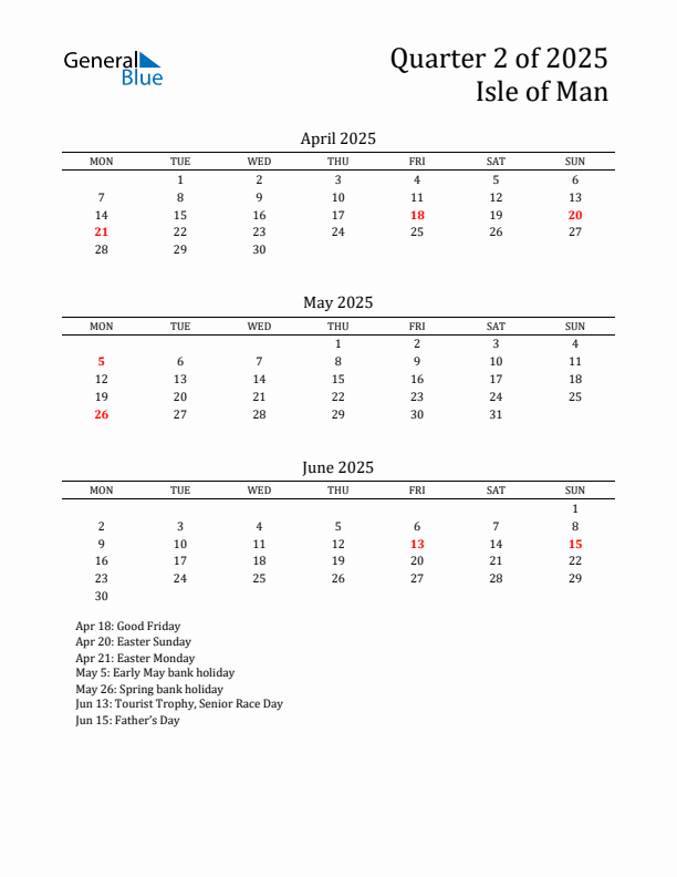 Quarter 2 2025 Isle of Man Quarterly Calendar