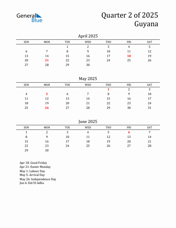 Quarter 2 2025 Guyana Quarterly Calendar