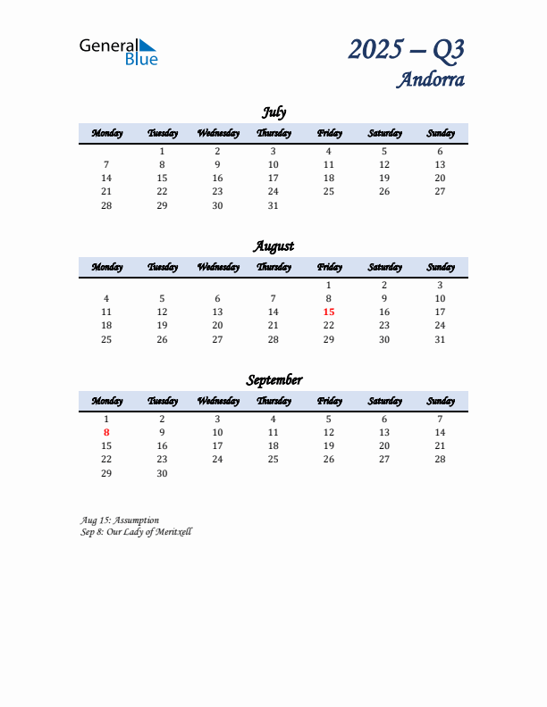 July, August, and September Calendar for Andorra with Monday Start